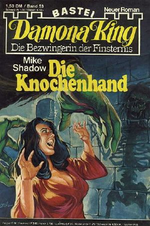 [Damona King 053] • Die Knochenhand (1 of 3)